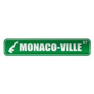   MONACO VILLE ST  STREET SIGN CITY MONACO