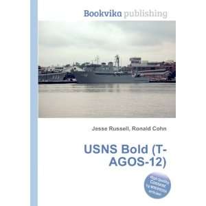  USNS Bold (T AGOS 12) Ronald Cohn Jesse Russell Books