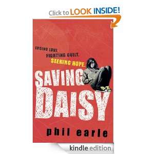 Saving Daisy Phil Earle  Kindle Store