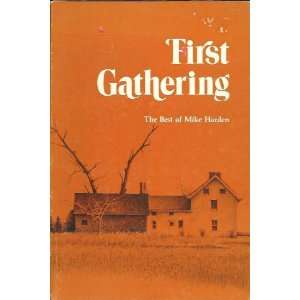   GATHERING. The Best of Mike Harden. Harden Mike  Books