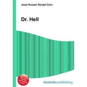  Dr. Hell Ronald Cohn Jesse Russell Books