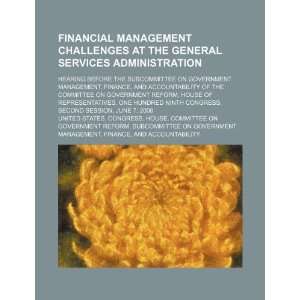 management challenges at the General Services Administration hearing 