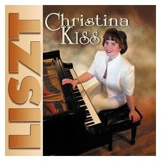   Liszt by Franz Liszt and pianist Christina Kiss ( Audio CD   2003
