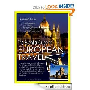 The Essential Guide to European Travel Rebecca Reese  