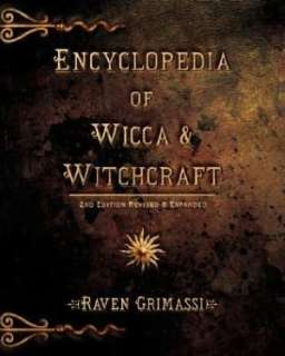   Witchcraft by Raven Grimassi, Llewellyn Worldwide, Ltd.  Paperback