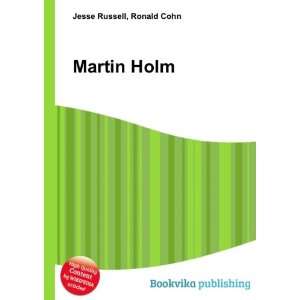  Martin Holm Ronald Cohn Jesse Russell Books