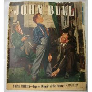  John Bull Magazine May 31, 1947 Theodore Hook Books