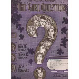   GIRL QUESTION) Joseph E. Howard, Will M. Hough, Frank Adams Books