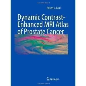  Dynamic Contrast Enhanced MRI Atlas of Prostate Cancer 