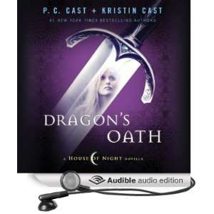  Dragons Oath A House of Night Novella (Audible Audio 