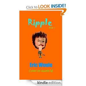   Book 1 Eric Weule, Noah Weule, Austin Weule  Kindle Store