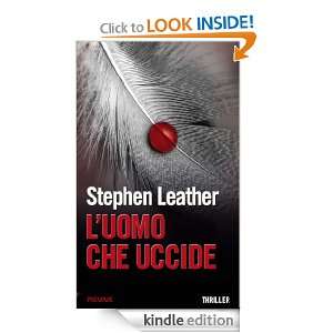 uomo che uccide (Maestri del thriller) (Italian Edition) Stephen 