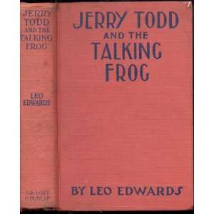    JERRY TODD AND THE TALKING FROG, #5 of Jerry Todd Series Books