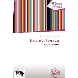    Nature et Paysages (9786138628378) Blossom Meghan Jessalyn Books