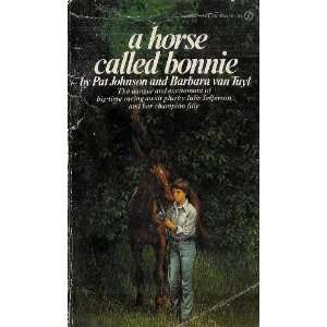 Horse Called Bonnie