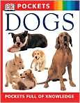 Dogs (DK Pockets Series), Author by DK 