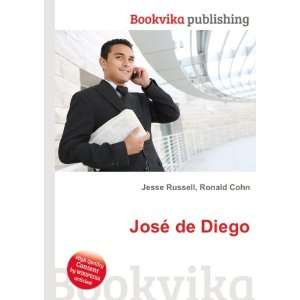  JosÃ© de Diego Ronald Cohn Jesse Russell Books