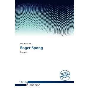  Roger Spong (9786138512417) Jules Reene Books