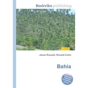  Bahia Rosenholz Ronald Cohn Jesse Russell Books