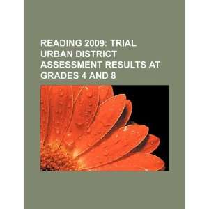  Reading 2009 trial urban district assessment results at 