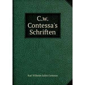    C.w. Contessas Schriften Karl Wilhelm Salice Contessa Books
