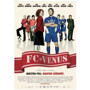 FC Venus Movie Poster (11 x 17 Inches   28cm x 44cm) (2005 