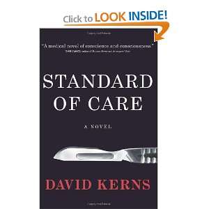  Standard of Care A Novel [Paperback] David Kerns Books