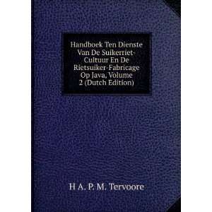   Op Java, Volume 2 (Dutch Edition) H A. P. M. Tervoore Books