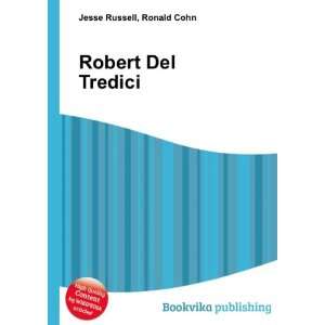  Robert Del Tredici Ronald Cohn Jesse Russell Books