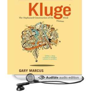  Kluge The Haphazard Construction of the Human Mind 