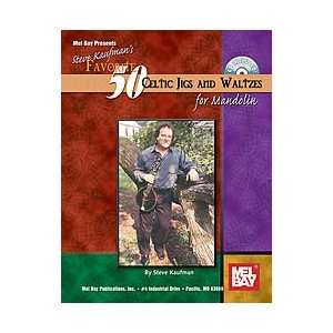 Steve Kaufmans Favorite 50 Celtic Jigs and Waltzes for Mandolin Book 