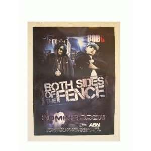    Both Sides Of The Fence Poster Trae And RobG 