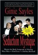 The Seduction Mystique Ginie Sayles Enterprises, Inc.