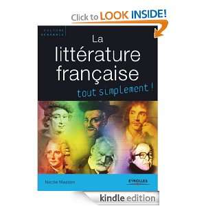 La littérature française (Tout simplement) (French Edition) Nicole 