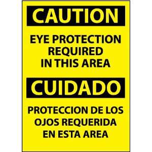  Caution, Eye Protection Required In This Area (Bilingual), 20 X 14