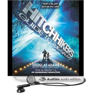 The Hitchhikers Guide to the Galaxy [Unabridged] [Audible Audio 