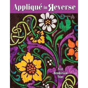  Applique in Reverse [Paperback] Henderson Tope Books