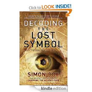 Decoding the Lost Symbol Simon Cox  Kindle Store