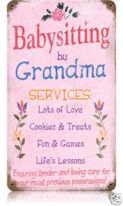 Grandma Babysitter vintage tin sign  