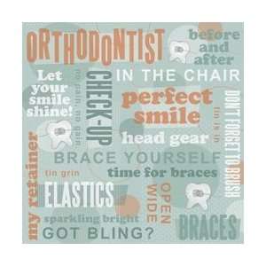  Karen Foster Dentist/Orthodontist Paper 12X12 Orthodontist 