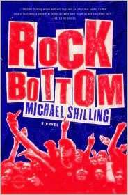   Rock Bottom by Michael Shilling, Little, Brown 
