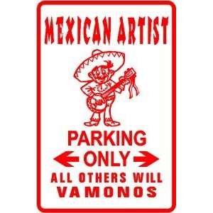  MEXICAN ARTIST PARKING dance hat music sign