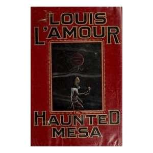  The Haunted Mesa [Hardcover] Louis LAmour Books