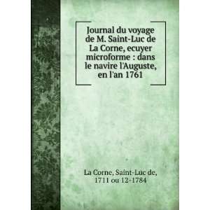   an 1761 Saint Luc de, 1711 ou 12 1784 La Corne  Books