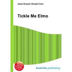  Tickle Me Elmo Ronald Cohn Jesse Russell Books