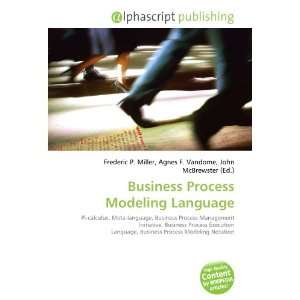  Business Process Modeling Language (9786132664013) Books