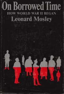   World War II Began by Leonard Mosley 1969 HC BCE 9780297178156  