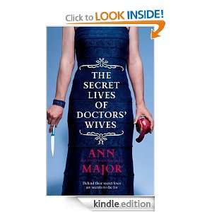 The Secret Lives Of Doctors Wives Ann Major  Kindle 