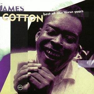 14. Best of the Verve Years by James Cotton