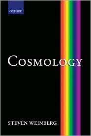 Cosmology, (0198526822), Steven Weinberg, Textbooks   